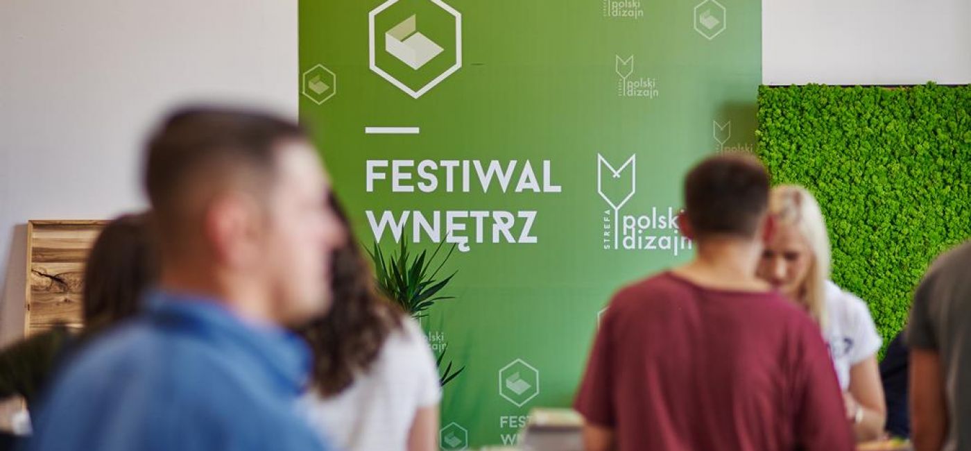 Festiwal Wnętrz 2017. Festiwal Wnętrz 2017