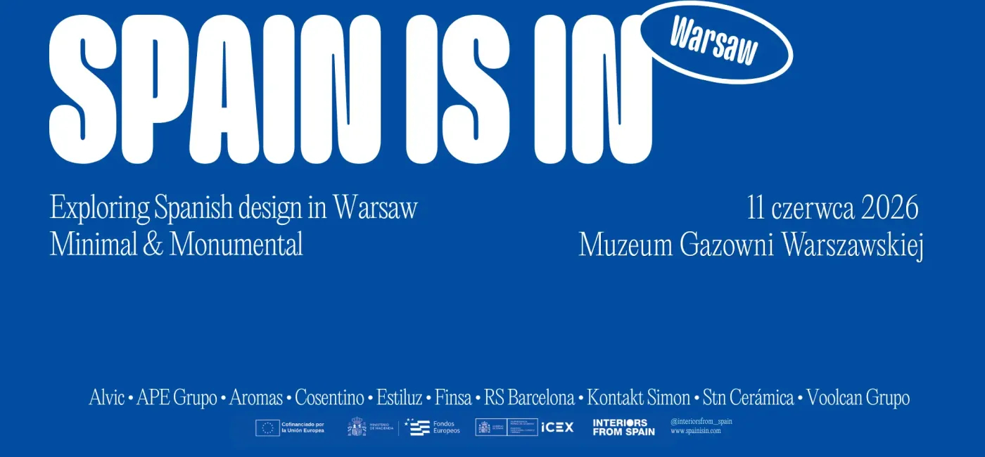 SPAIN IS IN – hiszpański design już 11 czerwca w Warszawie