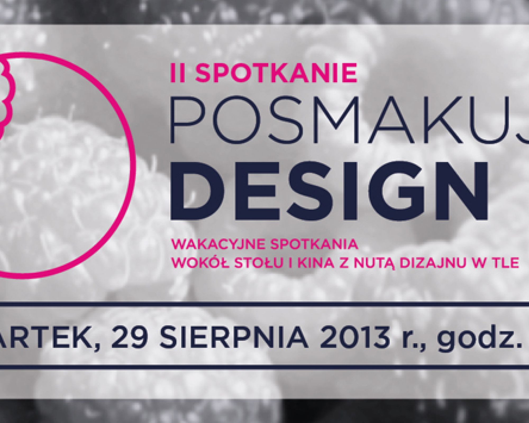 POSMAKUJ DESIGN w sierpniu