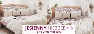 Jesienny niezbędnik z YourHomeStory