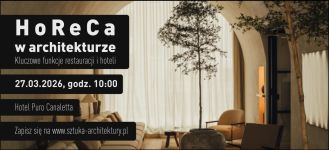 konferencja HoReCa w architekturze w warszawskim hotelu PURO Stare Miasto