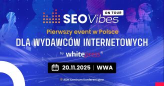 SEO Vibes on Tour dla wydawców internetowych