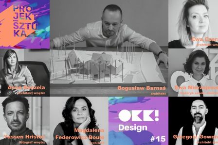 Tematem przewodnim wiosennej 15. już edycji OKK! design jest sztuka. Kreacja jako idea, ale przede