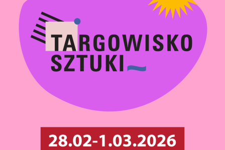 Targowisko Sztuki 28 lutego - 1 marca 2026 w Koneserze
