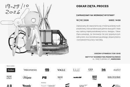 „Oskar Zięta. Proces” wystawa w Instytucie Wzornictwa Przemysłowego