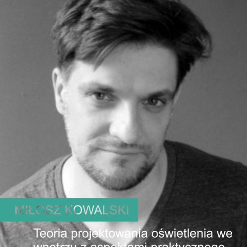 Miłosz Kowalski. Jubileuszowe, 10. spotkanie OKK! design