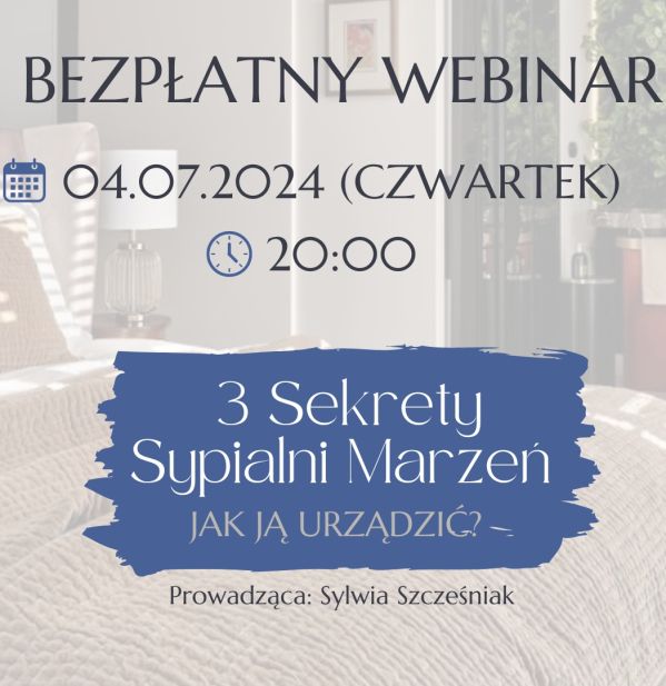 bezpłatny webinar o sypialni zaprojektowanej w zgodzie z neuroarchitekturą
