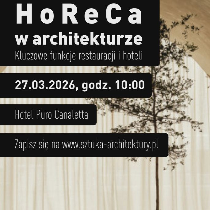 konferencja HoReCa w architekturze w warszawskim hotelu PURO Stare Miasto