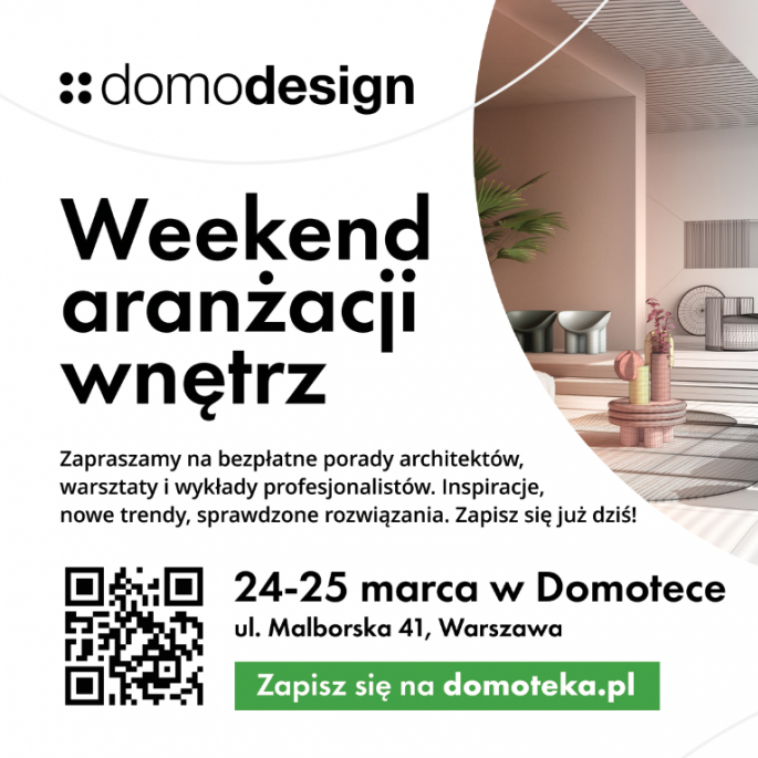 weekend aranżacji wnętrz domodesign już 24 i 25 marca