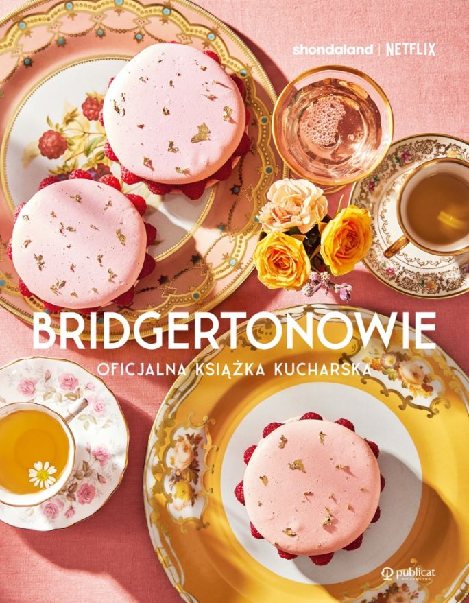 Bridgertonowie oficjalna książka kucharska