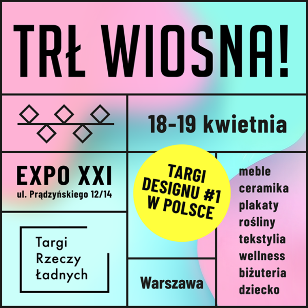 Targi Rzeczy Ladnych Warszawa kwiecien 2026