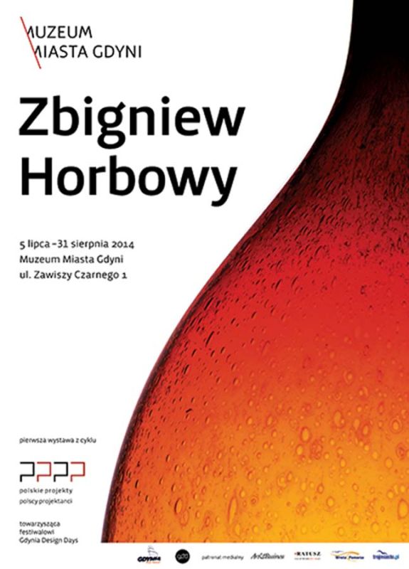Zbigniew Horbowy – spotkanie z legendą polskiego designu, do 31 sierpnia 2014 r.