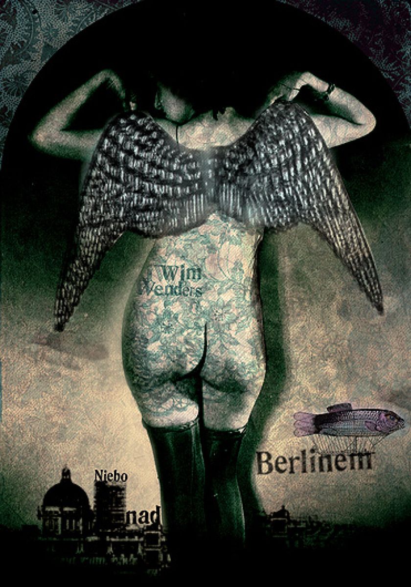 Niebo nad Berlinem , 2011 r. Kolaże z przeszłości Kai Renkas