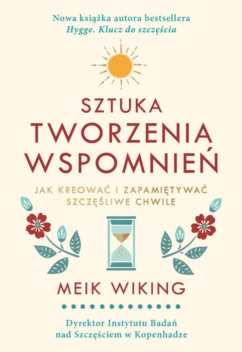 Pomysł na prezent: Sztuka tworzenia wspomnień , Meik Wiking, WYD. INSIGNIS MEDIA