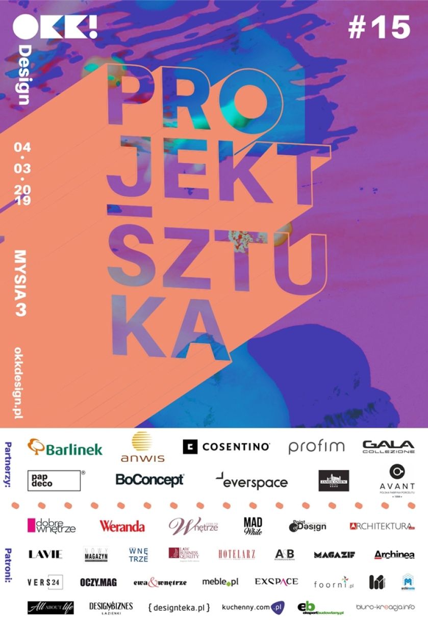 Tematem przewodnim wiosennej 15. już edycji OKK! design jest sztuka. Kreacja jako idea, ale przede
